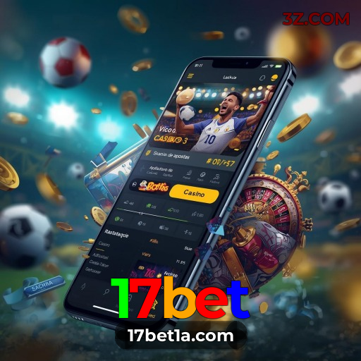Baixar Aplicativo 17bet | Cassino Online 24 Horas